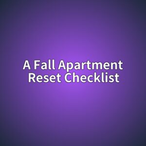 A Fall Apartment Reset Checklist Before the Busy Season 6 a fall apartment reset checklist 1788019297