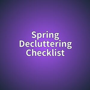 Spring Decluttering Checklist for a Small Apartment 7 spring decluttering checklist 1788019256