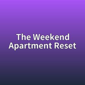 The Weekend Apartment Reset: A Room-by-Room Plan for Less Clutter 1 the weekend apartment reset 1787885166