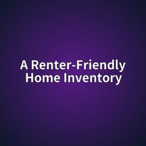 A Renter-Friendly Home Inventory for Everyday Belongings 4 a renter friendly home inventory 1788531318